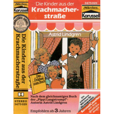 Krachmacherstraße, Die Kinder aus der - MC