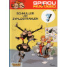 Spirou und Fantasio -17- Schnuller und Zyklostrahlen - Comic