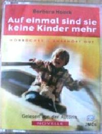 Auf einmal sind sie keine Kinder mehr