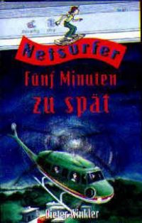 Netsurfer - Fünf Minuten zu spät - MC