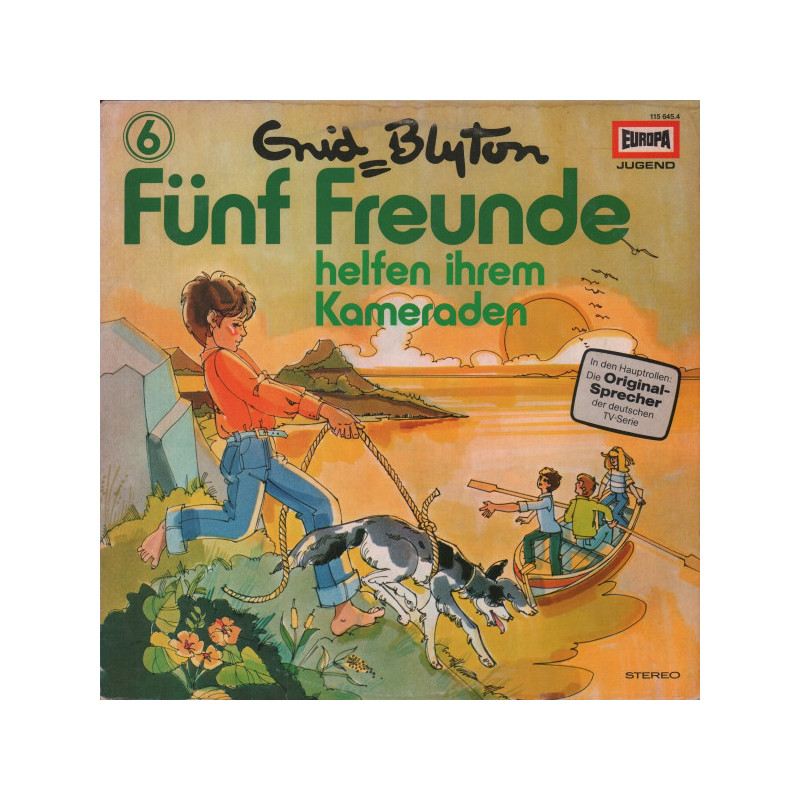 Fünf Freunde -06- helfen ihrem Kameraden - LP