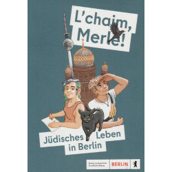 Jüdisches Leben in Berlin - L´chaim Merle Comic Buch