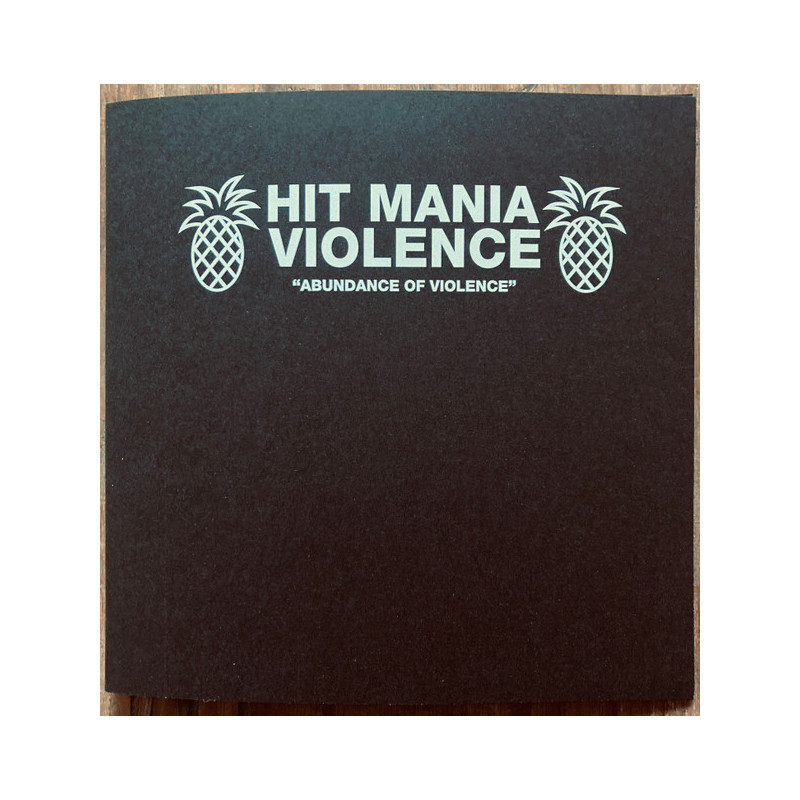 Hit Mania Violence "Abundance Of Violence" - EP