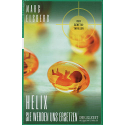Helix - Sie werden uns ersetzen - Buch