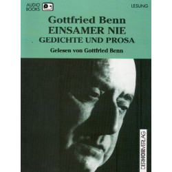 Einsamer Nie - Gottfried Benn - 2 MC