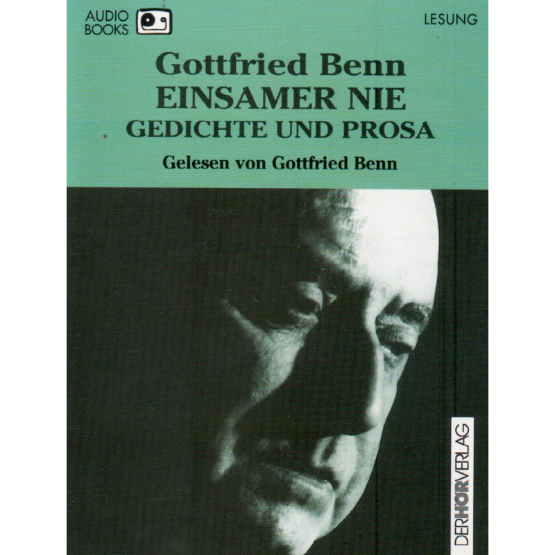 Einsamer Nie - Gottfried Benn - 2 MC