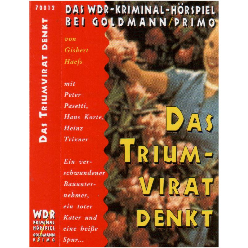 WDR Kriminal-Hörspiel - Das Triumvirat denkt - MC