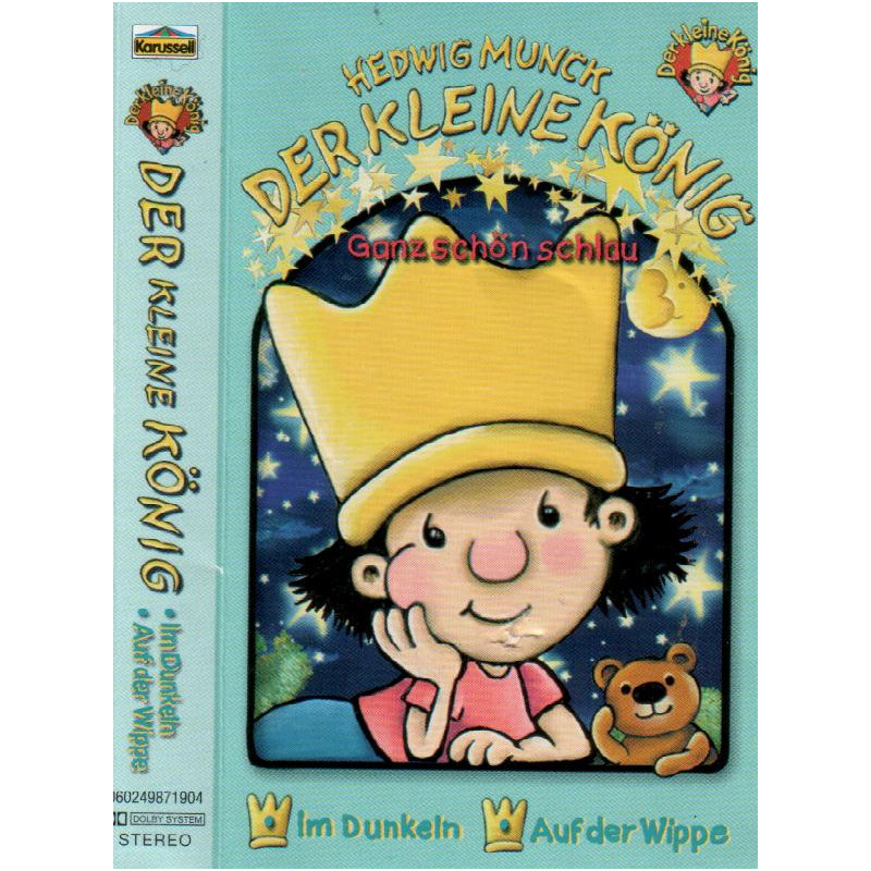 Kleine König, Der - Ganz schön schlau - MC