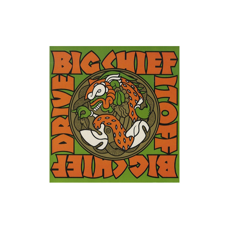Big Chief - Drive it off - LP