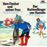 Vom Fischer Und Seiner Frau / Der Rattenfänger Von Hameln - LP