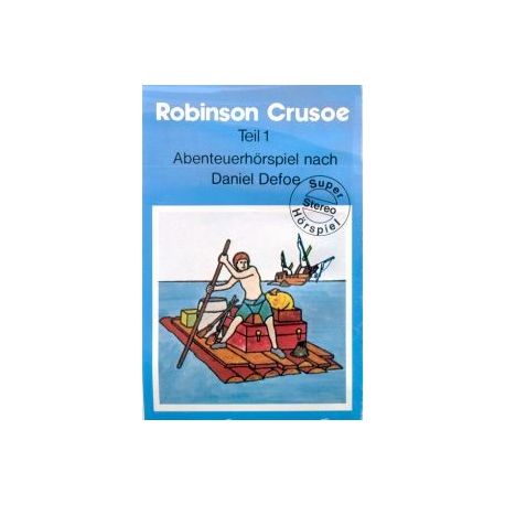 Robinson Crusoe Folge 1 - MC