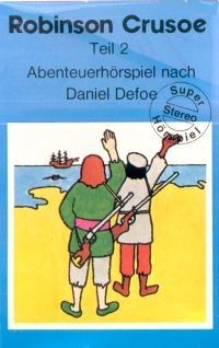 Robinson Crusoe Folge 2 - MC