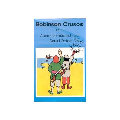 Robinson Crusoe Folge 2 - MC