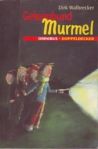 Geheimbund Murmel - Buch
