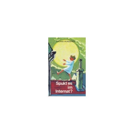 Spukt es im Internat? - Buch