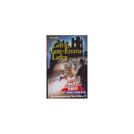 Schloss-Trio, Das - Gift im Tante-Emma-Laden - Bd. 20 - Buch