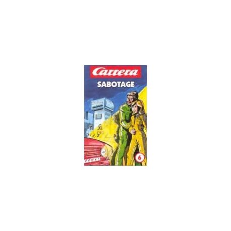 Carrera - 6 - Sabotage